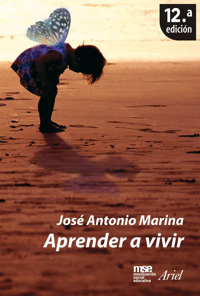APRENDER A VIVIR | 9788434444652 | JOSE ANTONIO MARINA | Llibreria Cinta | Llibreria online de Terrassa | Comprar llibres en català i castellà online | Comprar llibres de text online