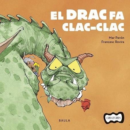 EL DRAC FA CLAC-CLAC | 9788447936205 | PAVÓN CÓRDOBA, MAR | Llibreria Cinta | Llibreria online de Terrassa | Comprar llibres en català i castellà online | Comprar llibres de text online