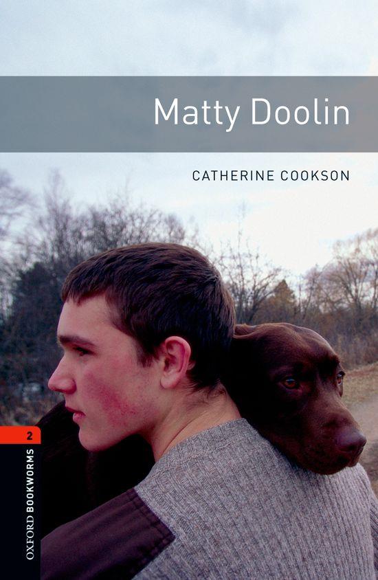 MATTY DOOLIN OXFORD 2008 | 9780194790659 | COOKSON, CATHERINE | Llibreria Cinta | Llibreria online de Terrassa | Comprar llibres en català i castellà online | Comprar llibres de text online