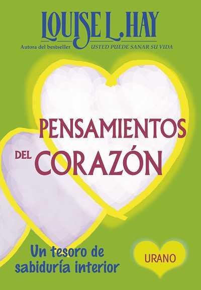 PENSAMIENTOS DEL CORAZON | 9788479537739 | L. HAY, LOUISE | Llibreria Cinta | Llibreria online de Terrassa | Comprar llibres en català i castellà online | Comprar llibres de text online