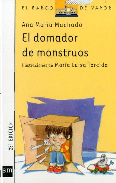 DOMADOR DE MONSTRUOS, EL | 9788434850637 | MACHADO, ANA MARIA | Llibreria Cinta | Llibreria online de Terrassa | Comprar llibres en català i castellà online | Comprar llibres de text online