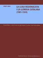 LLIGA REGIONALISTA I LA LLENGUA CATALANA | 9788484157687 | GRAU, JOSEP | Llibreria Cinta | Llibreria online de Terrassa | Comprar llibres en català i castellà online | Comprar llibres de text online