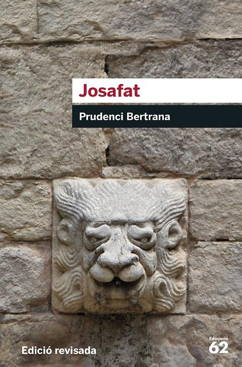 JOSAFAT (EDICIÓ REVISADA) (VERMELL) 25 | 9788415954163 | PRUDENCI BERTRANA | Llibreria Cinta | Llibreria online de Terrassa | Comprar llibres en català i castellà online | Comprar llibres de text online