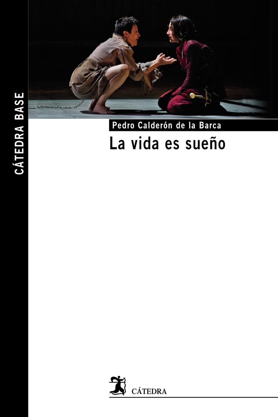 LA VIDA ES SUEÑO | 9788437633800 | CALDERÓN DE LA BARCA, PEDRO | Llibreria Cinta | Llibreria online de Terrassa | Comprar llibres en català i castellà online | Comprar llibres de text online