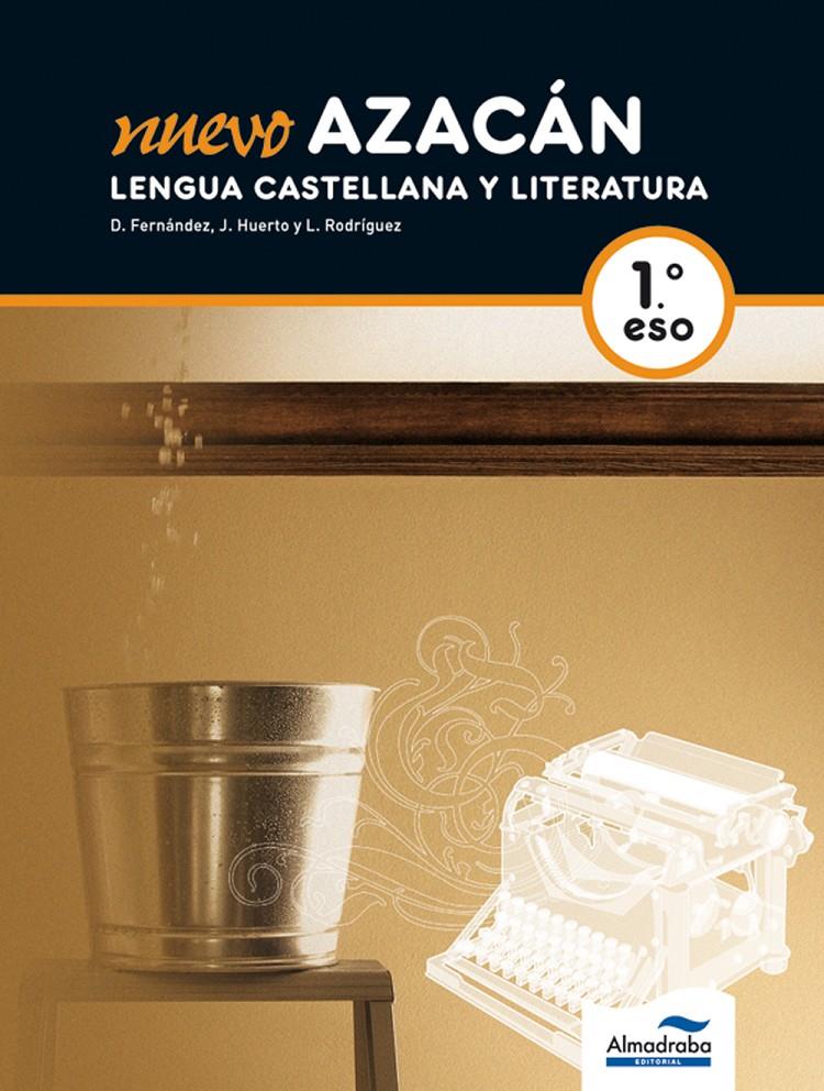 NUEVO AZACÁN. LENGUA CASTELLANA Y LITERATURA 1(L+CD) ALMADRABA | 9788483086773 | DAVID FERNÁNDEZ VILLARROEL/JOSÉ JAVIER HUERTO CASTELLÓ/DOLORES RODRÍGUEZ CASTILLEJO | Llibreria Cinta | Llibreria online de Terrassa | Comprar llibres en català i castellà online | Comprar llibres de text online