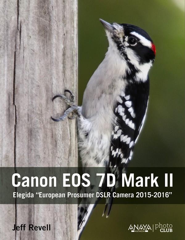 CANON EOS 7D MARK II | 9788441537675 | REVELL, JEFF | Llibreria Cinta | Llibreria online de Terrassa | Comprar llibres en català i castellà online | Comprar llibres de text online
