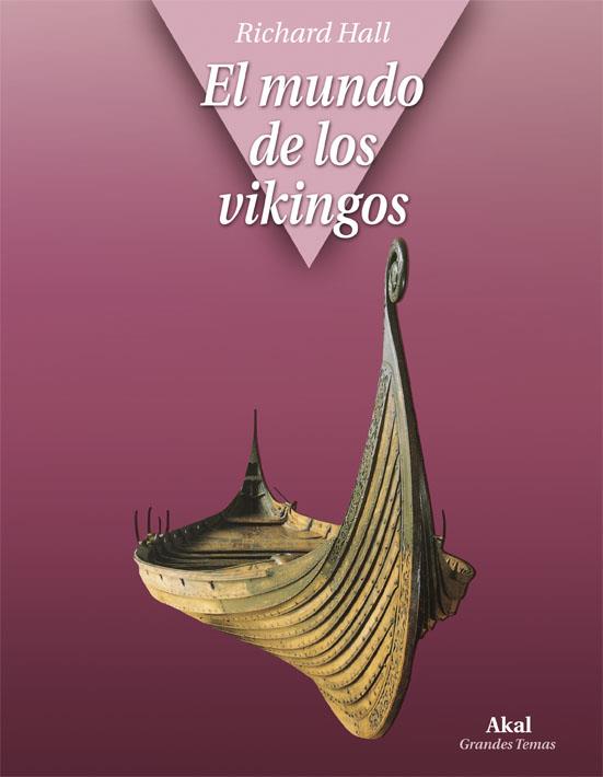 EL MUNDO DE LOS VIKINGOS | 9788446029175 | HALL, RICHARD | Llibreria Cinta | Llibreria online de Terrassa | Comprar llibres en català i castellà online | Comprar llibres de text online