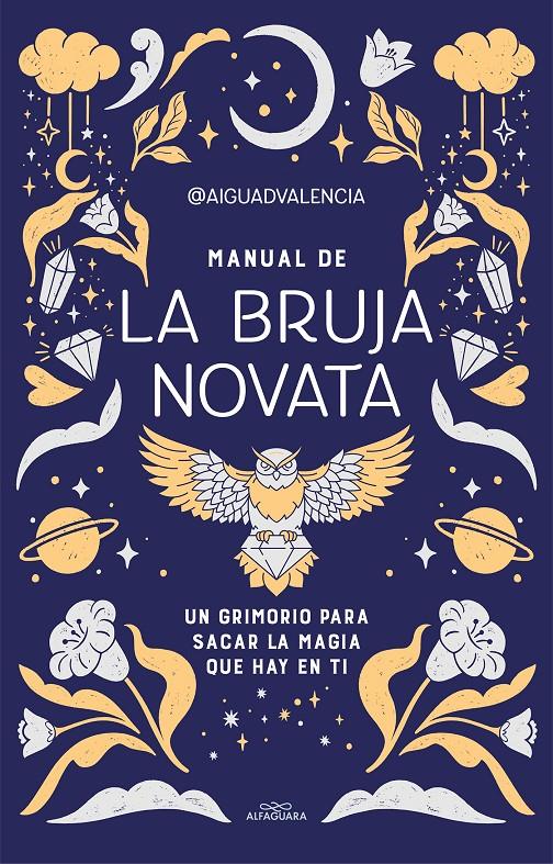 MANUAL DE LA BRUJA NOVATA | 9788419191281 | @aiguadvalencia | Llibreria Cinta | Llibreria online de Terrassa | Comprar llibres en català i castellà online | Comprar llibres de text online