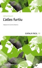 ATLES FURTIU - CATALÀ FÀCIL, L' | 9788497664622 | ALFRED BOSCH | Llibreria Cinta | Llibreria online de Terrassa | Comprar llibres en català i castellà online | Comprar llibres de text online