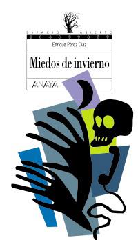 MIEDOS DE INVIERNO (138) | 9788466784443 | PEREZ DIAZ, ENRIQUE | Llibreria Cinta | Llibreria online de Terrassa | Comprar llibres en català i castellà online | Comprar llibres de text online