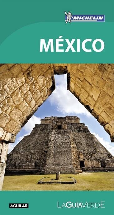 MÉXICO (LA GUÍA VERDE 2018) | 9788403517912 | MICHELIN | Llibreria Cinta | Llibreria online de Terrassa | Comprar llibres en català i castellà online | Comprar llibres de text online