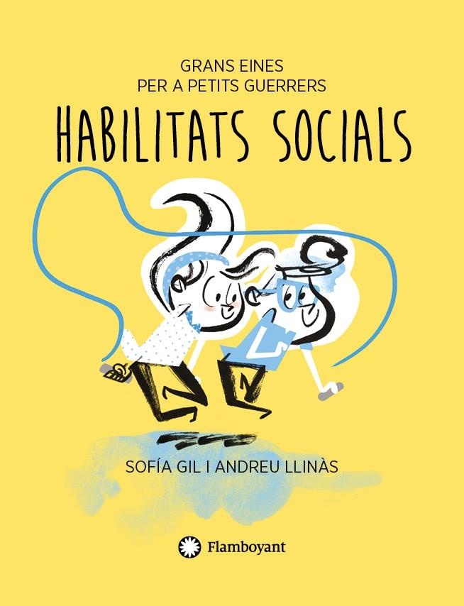 HABILITATS SOCIALS | 9788417749767 | GIL, SOFÍA | Llibreria Cinta | Llibreria online de Terrassa | Comprar llibres en català i castellà online | Comprar llibres de text online