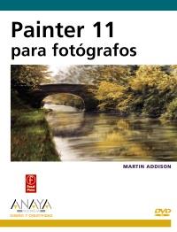 PAINTER 11 PARA FOTOGRAFOS | 9788441527478 | ADDISON, MARTIN | Llibreria Cinta | Llibreria online de Terrassa | Comprar llibres en català i castellà online | Comprar llibres de text online