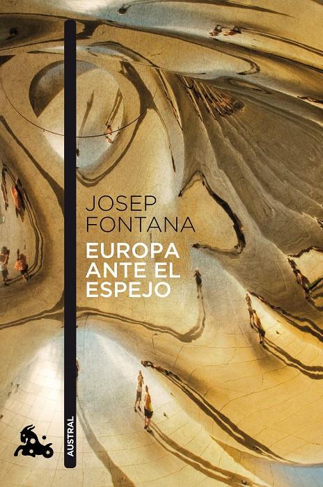 EUROPA ANTE EL ESPEJO | 9788408114246 | JOSEP FONTANA | Llibreria Cinta | Llibreria online de Terrassa | Comprar llibres en català i castellà online | Comprar llibres de text online
