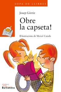 OBRE LA CAPSETA! | 9788448916084 | Gòrriz Verdú, Josep | Llibreria Cinta | Llibreria online de Terrassa | Comprar llibres en català i castellà online | Comprar llibres de text online