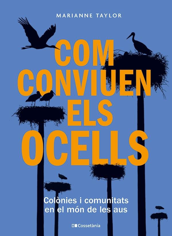 COM CONVIUEN ELS OCELLS | 9788413563442 | TAYLOR, MARIANNE | Llibreria Cinta | Llibreria online de Terrassa | Comprar llibres en català i castellà online | Comprar llibres de text online