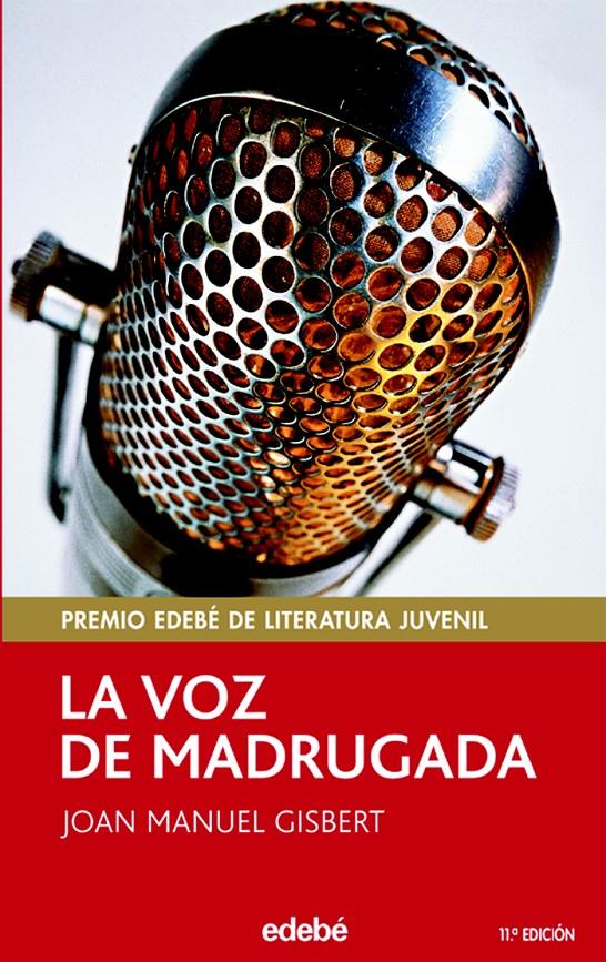 VOZ DE MADRUGADA, LA (23) | 9788423676729 | GISBERT, JOAN MANUEL | Llibreria Cinta | Llibreria online de Terrassa | Comprar llibres en català i castellà online | Comprar llibres de text online