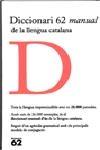 DICCIONARI 62 MANUAL LLENGUA CATALANA ( RUSTIC ) | 9788429746532 | Llibreria Cinta | Llibreria online de Terrassa | Comprar llibres en català i castellà online | Comprar llibres de text online