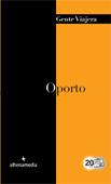OPORTO (GENTE VIAJERA) 2012 | 9788492963850 | AA.VV | Llibreria Cinta | Llibreria online de Terrassa | Comprar llibres en català i castellà online | Comprar llibres de text online
