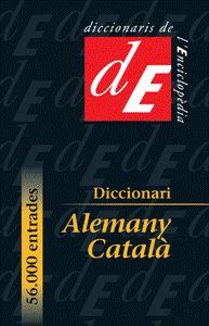 DICCIONARI ALEMANY - CATALA | 9788441214521 | BATLLE, LLUÍS C./HAENSCH, GÜNTHER/KOCKERS, ECKHARD/ STEGMAN,TILBERT D. | Llibreria Cinta | Llibreria online de Terrassa | Comprar llibres en català i castellà online | Comprar llibres de text online