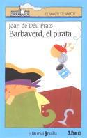 BARBAVERD, EL PIRATA (59) | 9788482860510 | DEU PRATS, JOAN DE | Llibreria Cinta | Llibreria online de Terrassa | Comprar llibres en català i castellà online | Comprar llibres de text online