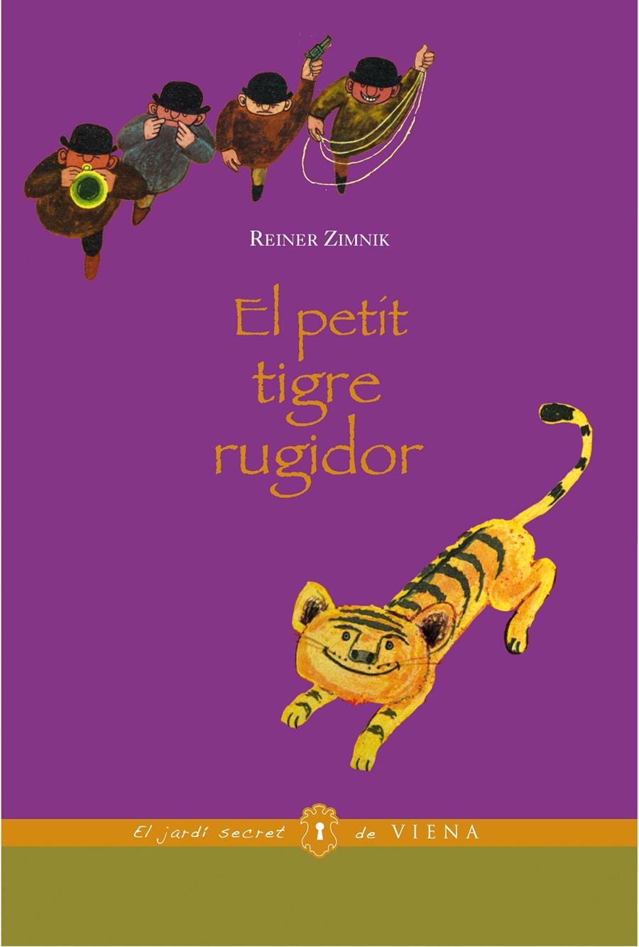 EL PETIT TIGRE RUGIDOR | 9788483306680 | ZIMNIK, REINER | Llibreria Cinta | Llibreria online de Terrassa | Comprar llibres en català i castellà online | Comprar llibres de text online