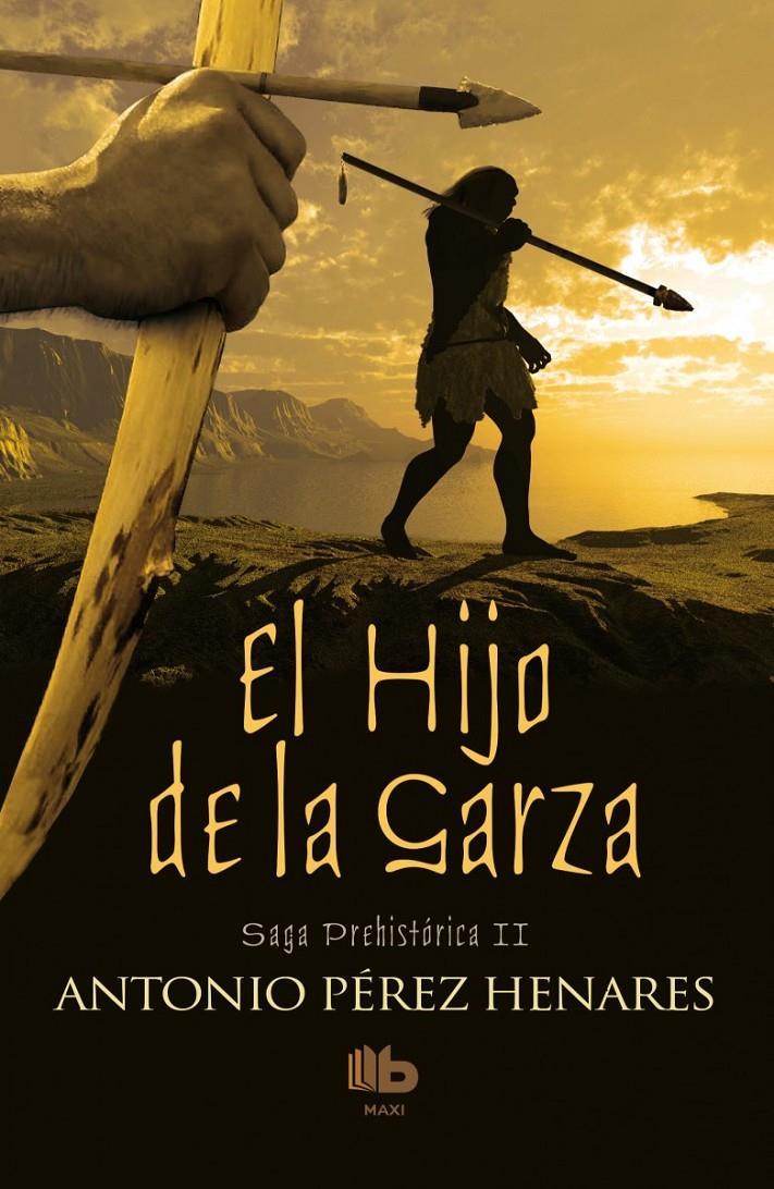 EL HIJO DE LA GARZA | 9788490702567 | PÉREZ HENARES, ANTONIO | Llibreria Cinta | Llibreria online de Terrassa | Comprar llibres en català i castellà online | Comprar llibres de text online