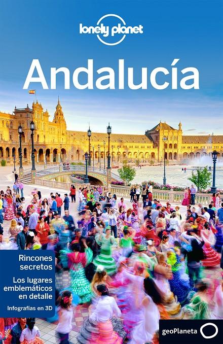 ANDALUCÍA (LONELY PLANET) 2016 | 9788408148494 | ISABELLA NOBLE/JOSEPHINE QUINTERO/BRENDAN SAINSBURY/JOHN NOBLE | Llibreria Cinta | Llibreria online de Terrassa | Comprar llibres en català i castellà online | Comprar llibres de text online