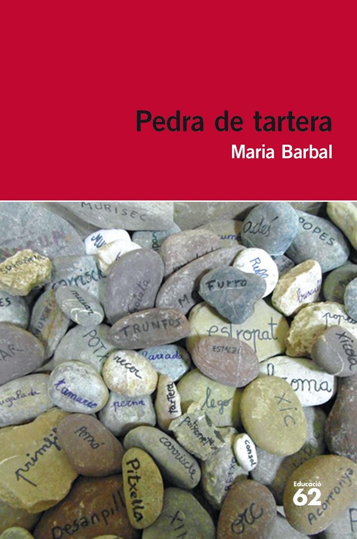 PEDRA DE TARTERA (VERMELL 91) | 9788415954293 | MARIA BARBAL | Llibreria Cinta | Llibreria online de Terrassa | Comprar llibres en català i castellà online | Comprar llibres de text online