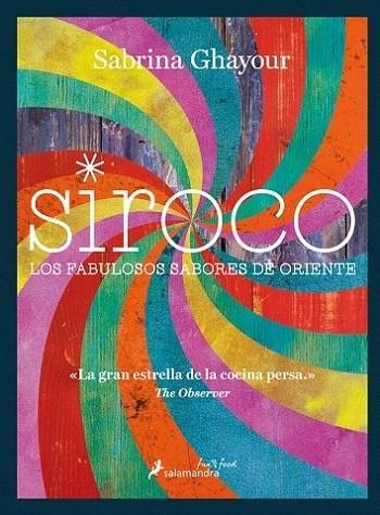 SIROCO | 9788416295081 | Sabrina Ghayour | Llibreria Cinta | Llibreria online de Terrassa | Comprar llibres en català i castellà online | Comprar llibres de text online