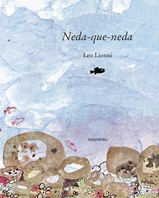 NEDA-QUE-NEDA | 9788416804023 | LIONNI, LEO | Llibreria Cinta | Llibreria online de Terrassa | Comprar llibres en català i castellà online | Comprar llibres de text online