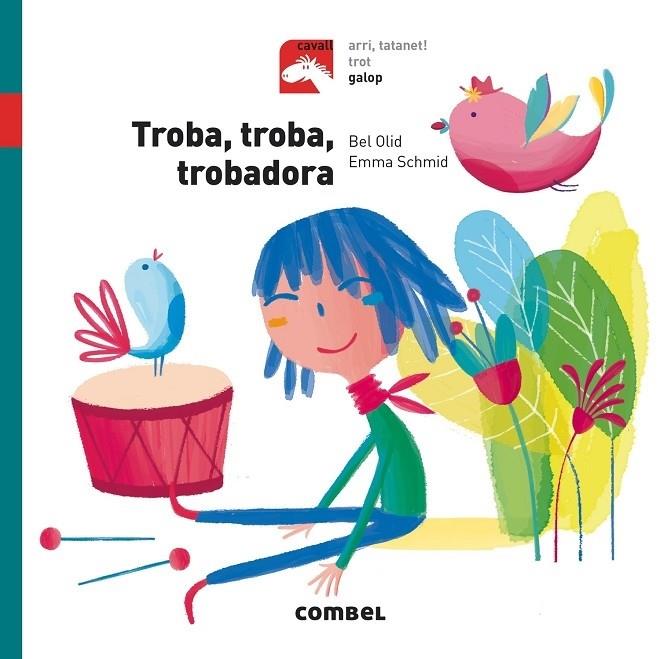 TROBA, TROBA, TROBADORA - GALOP | 9788491012313 | OLID BAEZ, BEL | Llibreria Cinta | Llibreria online de Terrassa | Comprar llibres en català i castellà online | Comprar llibres de text online