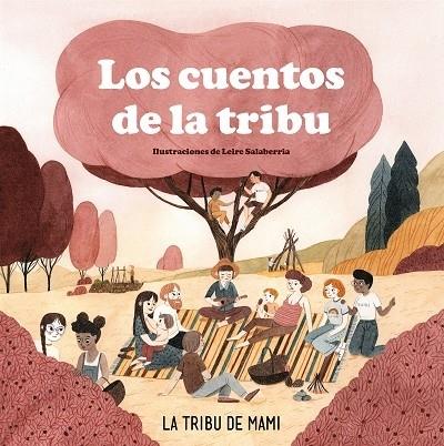 LOS CUENTOS DE LA TRIBU | 9788417736972 | La tribu de mami | Llibreria Cinta | Llibreria online de Terrassa | Comprar llibres en català i castellà online | Comprar llibres de text online