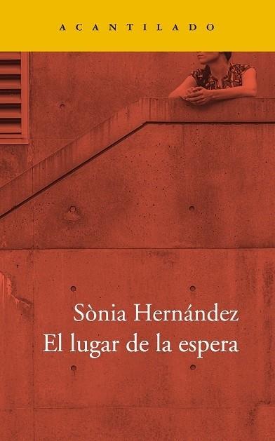 EL LUGAR DE LA ESPERA | 9788417346751 | HERNÁNDEZ, SÒNIA | Llibreria Cinta | Llibreria online de Terrassa | Comprar llibres en català i castellà online | Comprar llibres de text online
