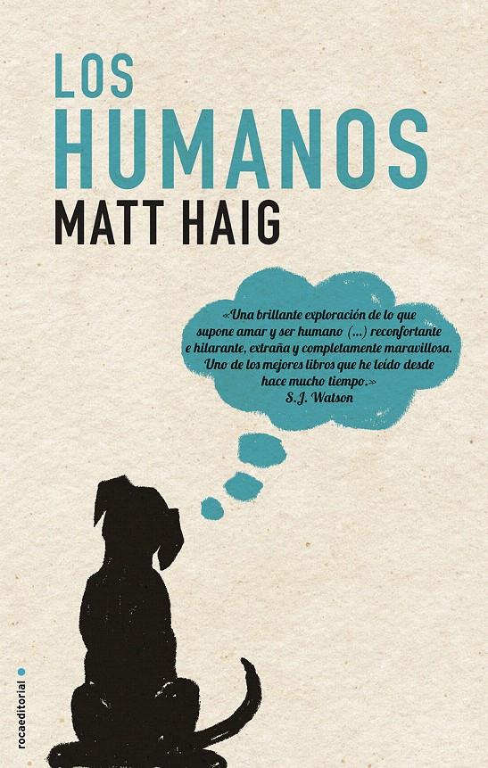 LOS HUMANOS | 9788499187174 | HAIG, MATT | Llibreria Cinta | Llibreria online de Terrassa | Comprar llibres en català i castellà online | Comprar llibres de text online