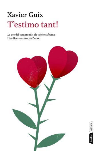 T'ESTIMO TANT! | 9788498091717 | GUIX, XAVIER | Llibreria Cinta | Llibreria online de Terrassa | Comprar llibres en català i castellà online | Comprar llibres de text online