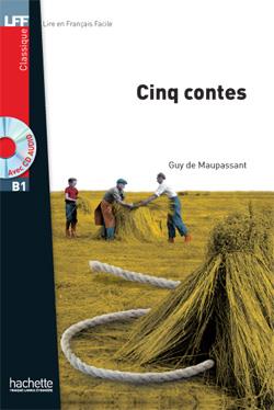 CINQ CONTES + CD AUDIO MP3 (B1) | 9782011557445 | GUY MAUPASSANT | Llibreria Cinta | Llibreria online de Terrassa | Comprar llibres en català i castellà online | Comprar llibres de text online