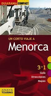 MENORCA (GUIARAMA COMPACT) 2014 | 9788499356594 | RAYÓ FERRER, MIQUEL/FERRÁ, MIQUEL/MARTÍNEZ I EDO, XAVIER | Llibreria Cinta | Llibreria online de Terrassa | Comprar llibres en català i castellà online | Comprar llibres de text online