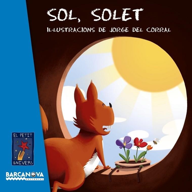 SOL, SOLET | 9788448942809 | EDITORIAL BARCANOVA, EDITORIAL BARCANOVA | Llibreria Cinta | Llibreria online de Terrassa | Comprar llibres en català i castellà online | Comprar llibres de text online
