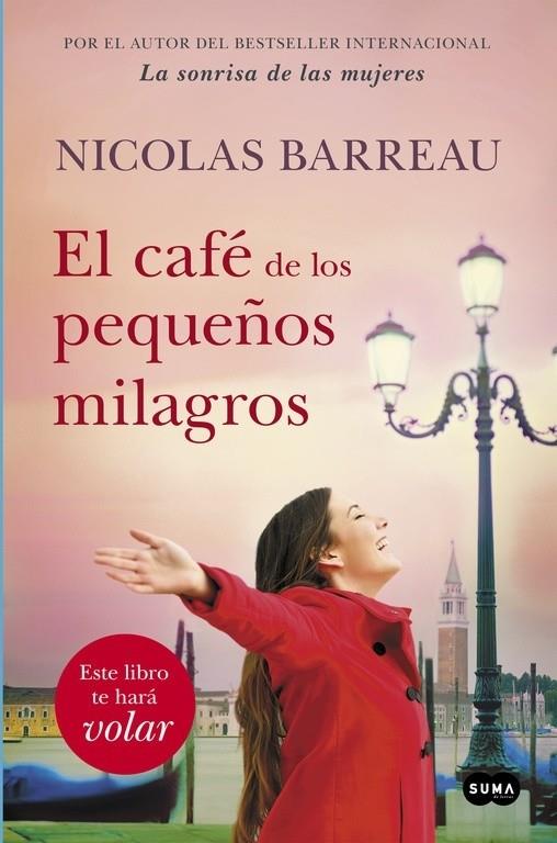 EL CAFÉ DE LOS PEQUEÑOS MILAGROS | 9788491290889 | Nicolas Barreau | Llibreria Cinta | Llibreria online de Terrassa | Comprar llibres en català i castellà online | Comprar llibres de text online