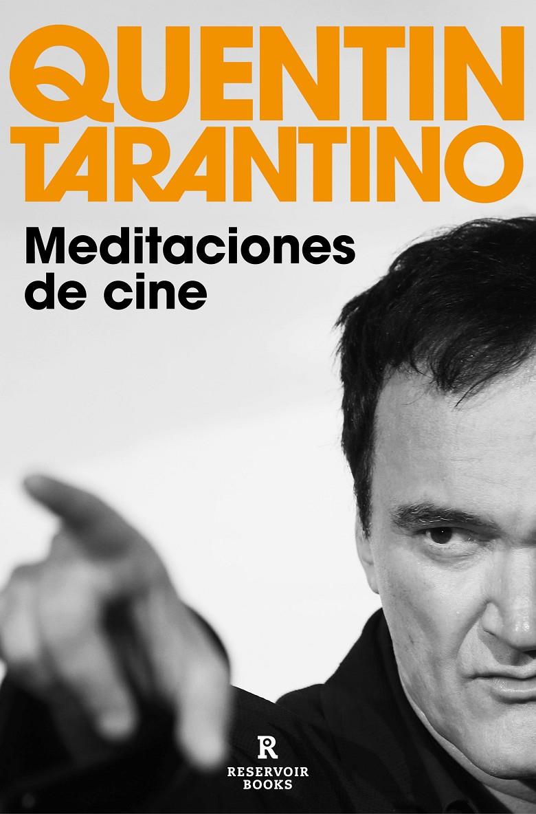 MEDITACIONES DE CINE | 9788418897801 | Quentin Tarantino | Llibreria Cinta | Llibreria online de Terrassa | Comprar llibres en català i castellà online | Comprar llibres de text online