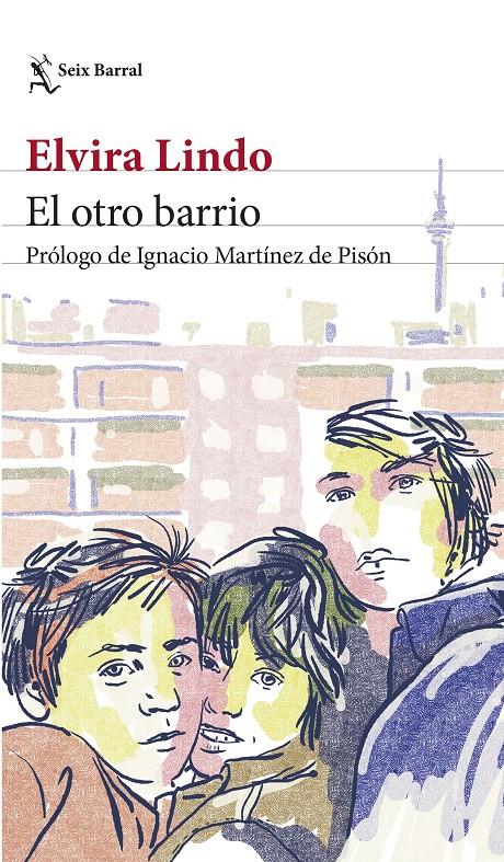 EL OTRO BARRIO | 9788432242144 | LINDO, ELVIRA | Llibreria Cinta | Llibreria online de Terrassa | Comprar llibres en català i castellà online | Comprar llibres de text online