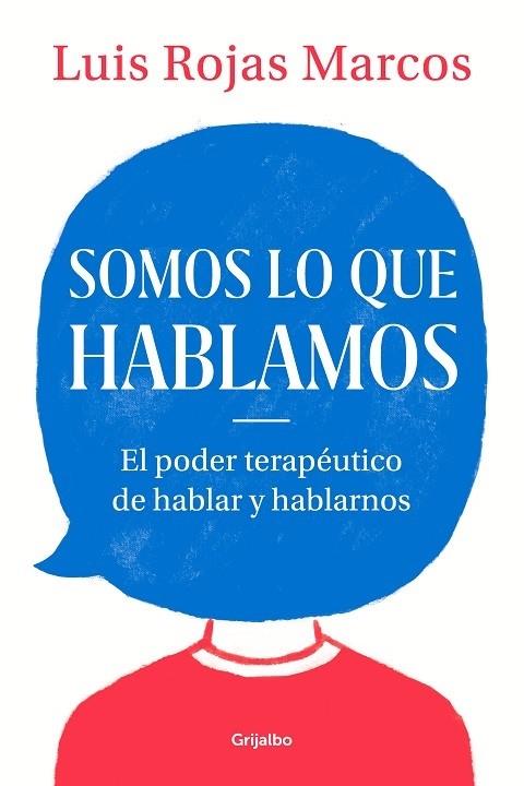 SOMOS LO QUE HABLAMOS | 9788425357619 | Luis Rojas Marcos | Llibreria Cinta | Llibreria online de Terrassa | Comprar llibres en català i castellà online | Comprar llibres de text online