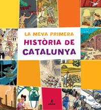 MEVA PRIMERA HISTORIA DE CATALUNYA, LA | 9788479018092 | LUNA SANJUAN, MARTA | Llibreria Cinta | Llibreria online de Terrassa | Comprar llibres en català i castellà online | Comprar llibres de text online