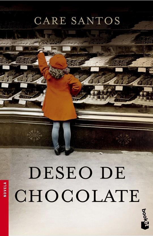 DESEO DE CHOCOLATE | 9788408140450 | CARE SANTOS | Llibreria Cinta | Llibreria online de Terrassa | Comprar llibres en català i castellà online | Comprar llibres de text online