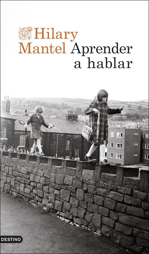 APRENDER A HABLAR | 9788423365074 | MANTEL, HILARY | Llibreria Cinta | Llibreria online de Terrassa | Comprar llibres en català i castellà online | Comprar llibres de text online