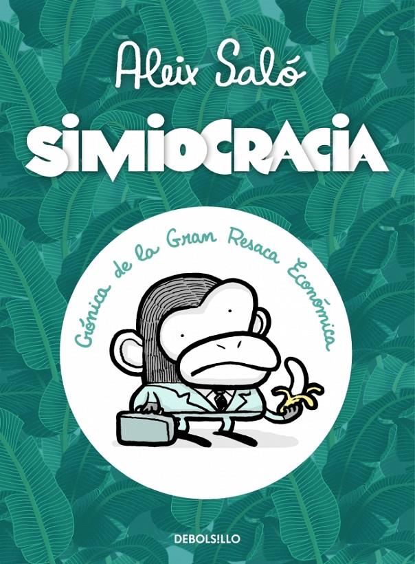 SIMIOCRACIA (CASTELLA) | 9788499896977 | Aleix Saló | Llibreria Cinta | Llibreria online de Terrassa | Comprar llibres en català i castellà online | Comprar llibres de text online