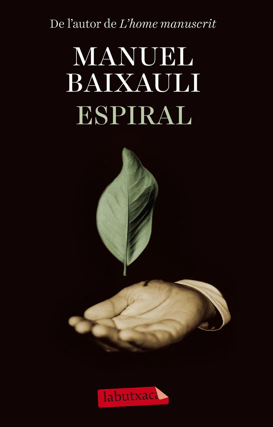 ESPIRAL | 9788499309385 | MANUEL BAIXAULI MATEU | Llibreria Cinta | Llibreria online de Terrassa | Comprar llibres en català i castellà online | Comprar llibres de text online