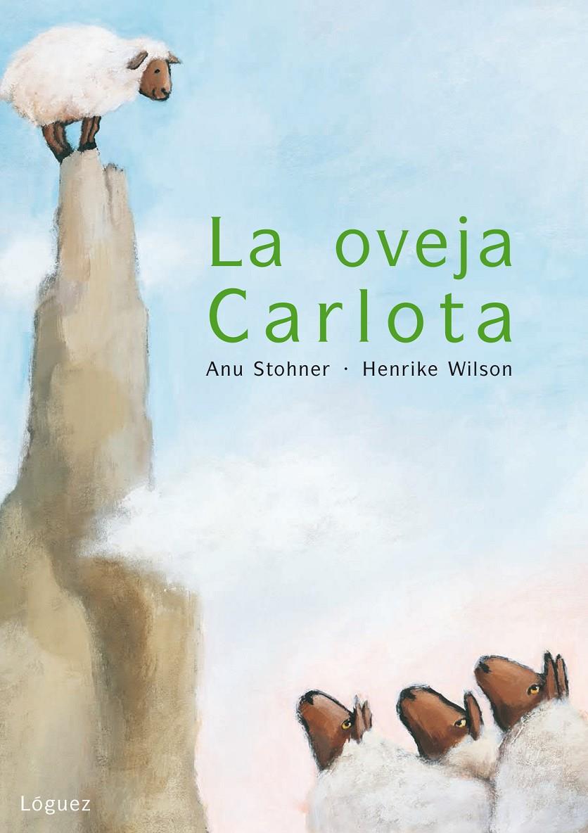LA OVEJA CARLOTA | 9788496646568 | STOHNER, ANU | Llibreria Cinta | Llibreria online de Terrassa | Comprar llibres en català i castellà online | Comprar llibres de text online