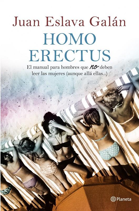 HOMO ERECTUS | 9788408100935 | ESLAVA GALÁN, JUAN | Llibreria Cinta | Llibreria online de Terrassa | Comprar llibres en català i castellà online | Comprar llibres de text online